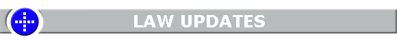 LAW UPDATES